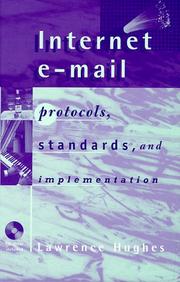 Cover of: Internet E-mail: protocols, standards, and implementation