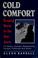 Cover of: Cold comfort