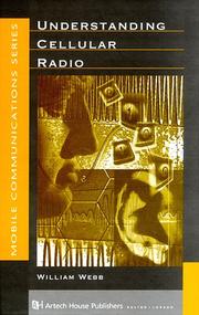 Cover of: Understanding cellular radio by Webb, William
