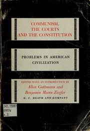 Cover of: Communism, the courts, and the Constitution