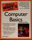 Cover of: The complete idiot's guide to computer basics