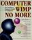 Cover of: Computer wimp no more