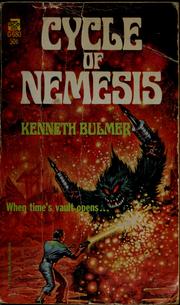 Cover of: Cycle of nemesis by Kenneth Bulmer