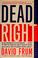 Cover of: Dead right