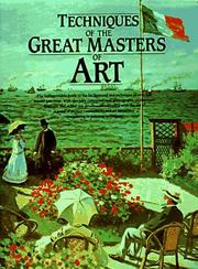 Cover of: Techniques of the Great Masters of Art (A QED Book)