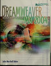 Cover of: Dreamweaver MX 2004 by John Marshall Baker