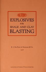 Cover of: Explosives for shale and clay blasting