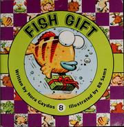 Cover of: Fish gift by Nora Gaydos