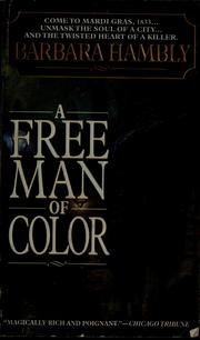 Cover of: A free man of color by Barbara Hambly
