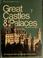 Cover of: Great castles & palaces