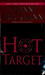Cover of: Hot target: a novel