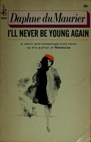 Cover of: I'll never be young again: NONE