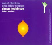 Cover of: Roast Chicken and Other Stories by Simon Hopkinson     