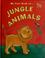 Cover of: Jungle animals