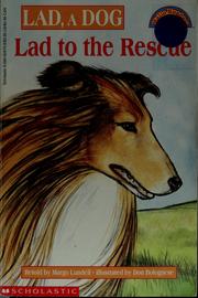 Cover of: Lad, a dog: Lad to the rescue
