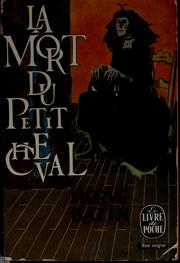 Cover of: La mort du petit cheval, roman | HervГ© Bazin