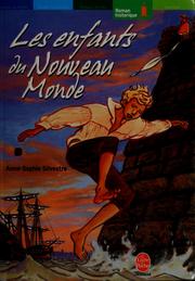 Cover of: Les enfants du nouveau monde