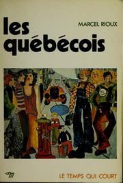 Cover of: Les québécois by Marcel Rioux
