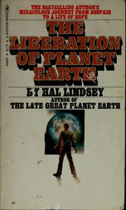 Cover of: The liberation of planet Earth | Hal Lindsey