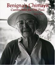 Benigna's Chimayó by Donald J. Usner, Benigna Ortega Chavez