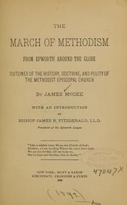 Cover of: The march of Methodism... 1893