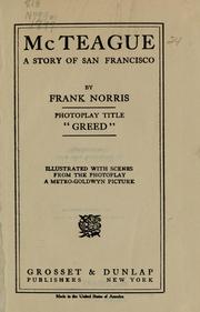 Cover of: McTeague ; and, A man's woman by Frank Norris