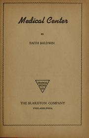 Cover of: Medical center by Faith Baldwin