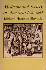 Cover of: Medicine and society in America 1660-1860