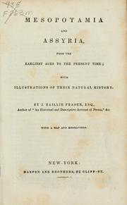 Cover of: Mesopotamia and Assyria: from the earliest ages to the present time; with illustrations of their natural history