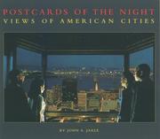Cover of: Postcards of the night: views of American cities