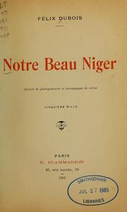 Cover of: Notre beau Niger ...