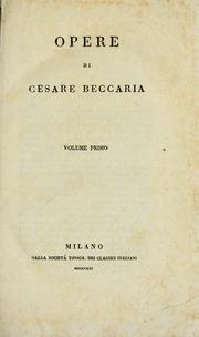 Cover of: Opere di Cesare Beccaria ...