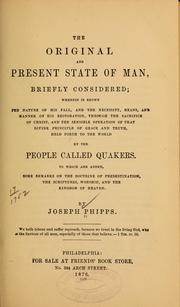 Cover of: The original and present state of man, briefly considered by Joseph Phipps