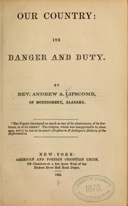 Cover of: Our country: its danger and duty