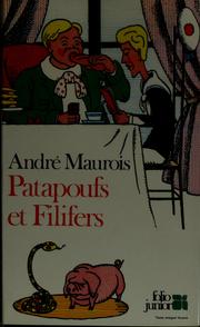 Cover of: Patapoufs et Filifers by André Maurois