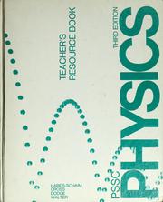 Cover of: PSSC physics: teacher's resource book