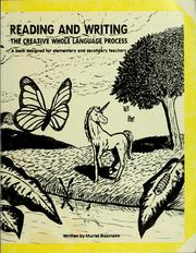 Cover of: Reading and writing: the creative whole language process