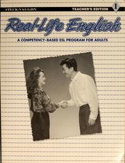 Cover of: Real-life English: a competency-based ESL program for adults