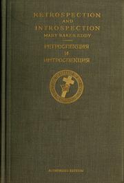 Cover of: Retrospekt︠s︡ii︠a︡ i introspekt︠s︡ii︠a︡ by Mary Baker Eddy