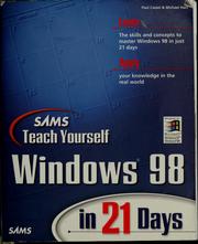 Cover of: Sams teach yourself Windows 98 in 21 days by Paul Cassel