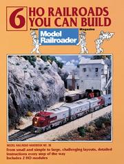 Cover of: 6 Ho Railroads You Can Build: From Model Railroader Magazine (Model Railroad Handbook, No 38)