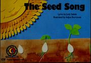 Cover of: The seed song | Judy Saksie