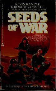 Cover of: Seeds of war by Kevin Randle, Kevin Randle