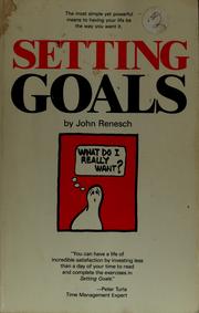 Cover of: Setting goals by John Renesch