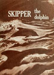 Cover of: Skipper, the dolphin by Rhoda Leonard, Rhoda Leonard