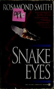 Cover of: Snake eyes by Rosamond Smith