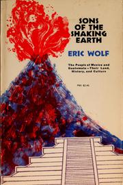 Cover of: Sons of the shaking earth by Eric R. Wolf