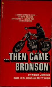 Cover of: Then came Bronson