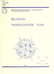 Thoroughfare plan for the town of Belhaven by North Carolina. Thoroughfare Planning Unit