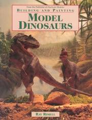Cover of: Building and painting model dinosaurs